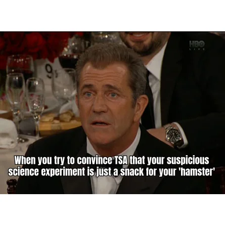 Hamster Snacks, Declared — Patient calmly explains the unlabeled vial cooler to a TSA agent who is nodding the way one nods at a man holding a knife.