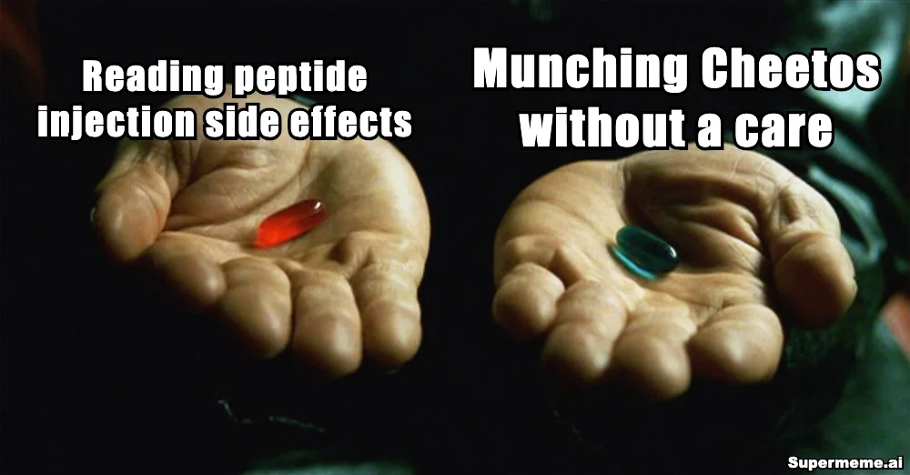 The Red Pill Protocol — Red pill: reading peptide injection side effects until 3am. Blue pill: munching Cheetos without a care. Morpheus did not prepare us for informed consumer choice.